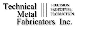 technical metal fabrications mendon ma|Business Profile for Technical Metal Fabricators, Inc.